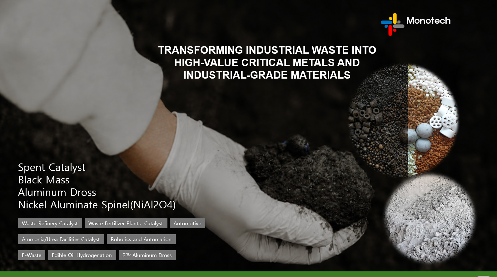 MONOTECH transforms spent catalysts, black mass and aluminum dross into critical metals and industrial materials